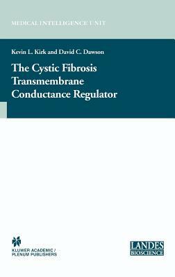 The Cystic Fibrosis Transmembrane Conductance Regulator by 