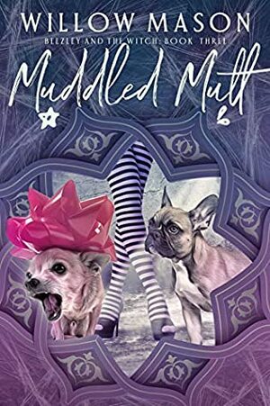 Muddled Mutt: A Paranormal Christmas Cozy Mystery by Willow Mason