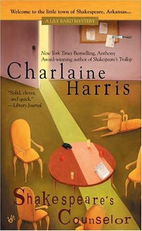 Shakespeare's Counselor by Charlaine Harris