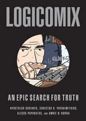 Logicomix: An Epic Search for Truth by Christos Papadimitriou, Apostolos Doxiadis