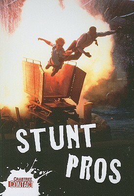 Stunt Pros by Frances Ridley