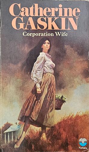 Corporation Wife by Catherine Gaskin