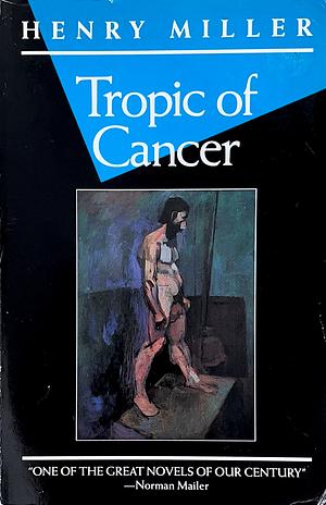 Tropic of Cancer by Henry Miller