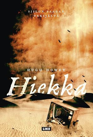 Hiekka by Hugh Howey