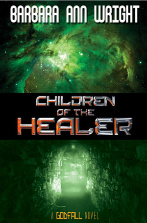 Children of the Healer by Barbara Ann Wright