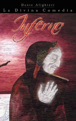 La Divina Comedia Inferno by Dante Alighieri