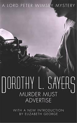 Murder Must Advertise by Dorothy L. Sayers