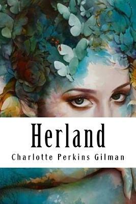 Herland by Charlotte Perkins Gilman