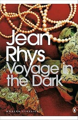 Voyage in the Dark by Jean Rhys, Carole Angier