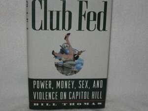 CLUB FED by Bill Thomas