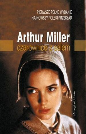 Czarownice z Salem by Arthur Miller