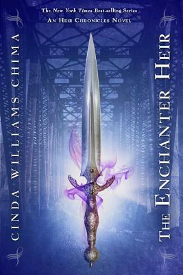 The Enchanter Heir by Cinda Williams Chima