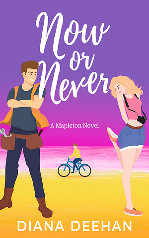 Now or Never by Diana Deehan