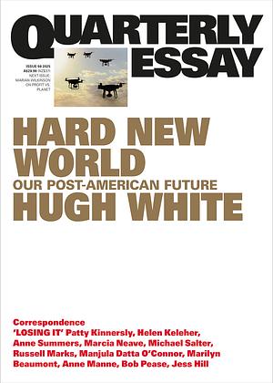 Hard New World: Our Post-American Future by Hugh White