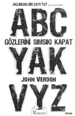 Gözlerini Sımsıkı Kapat by John Verdon