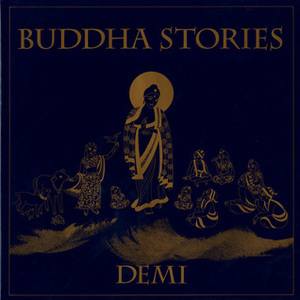 Buddha Stories by Demi