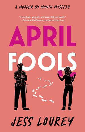 April Fools by Jess Lourey