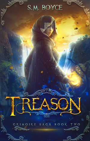 Treason by S.M. Boyce