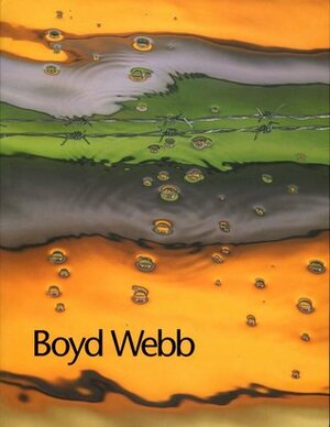 Boyd Webb by Jenny Harper