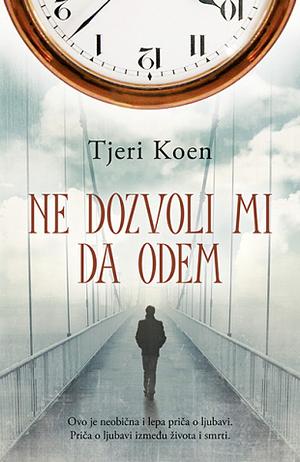 Ne dozvoli mi da odem by Thierry Cohen