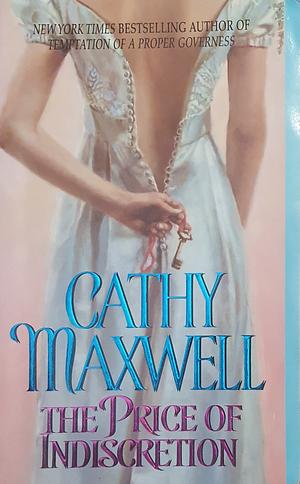 The Price of Indiscretion by Cathy Maxwell