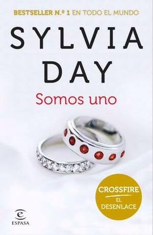 Somos uno by Sylvia Day