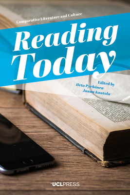 Reading Today by Janna Kantola, Heta Pyrhönen