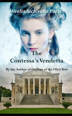 The Contessa's Vendetta by Mirella Sichirollo Patzer