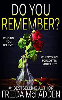 Do You Remember by Freida McFadden