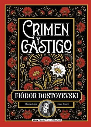 Crimen y castigo by Fyodor Dostoevsky