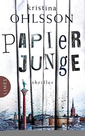 Papierjunge by Kristina Ohlsson