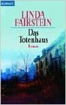 Das Totenhaus by Linda Fairstein