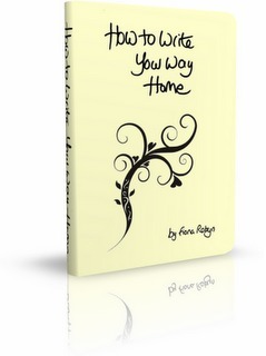 How to Write Your Way Home by Fiona Robyn