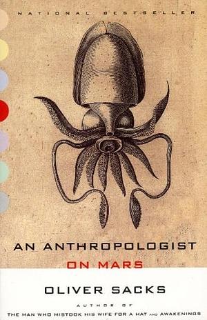 An Anthropologist on Mars by Oliver Sacks