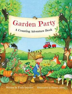 Garden Party: A Counting Adventure by Tania Guarino