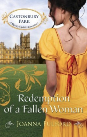 Redemption of a Fallen Woman by Joanna Fulford