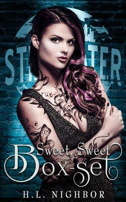 Sweet, Sweet Box-Set by Hl Nighbor