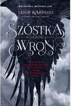 Szostka wron by Leigh Bardugo