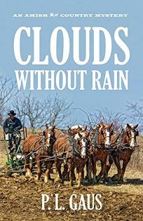 Clouds Without Rain by P.L. Gaus