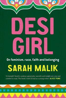 Desi Girl by Sarah Malik