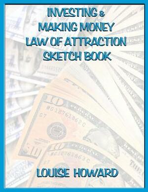 'Investing & Making Money' Themed Law of Attraction Sketch Book by Louise Howard