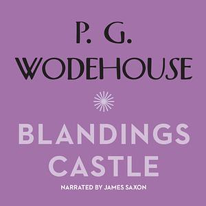 Blandings Castle by P.G. Wodehouse