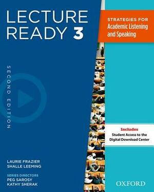 Lecture Ready Student Book 3, Second Edition by Laurie Frazier