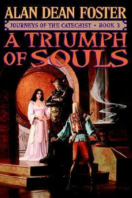 A Triumph of Souls by Alan Dean Foster