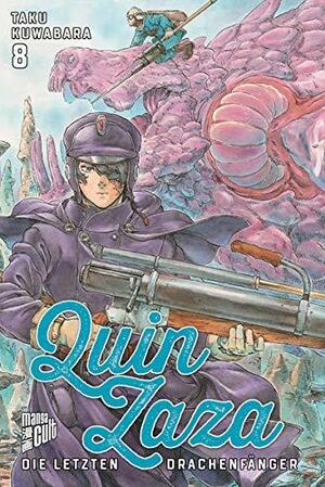 Quin Zaza 8 - Die letzten Drachenfänger by Taku Kuwabara