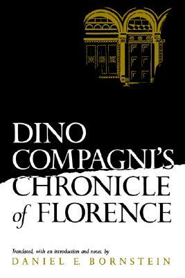 Dino Compagni's Chronicle of Florence by 