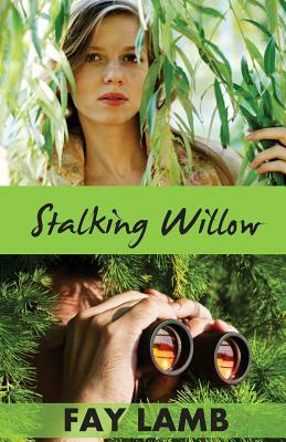 Stalking Willow by Fay Lamb