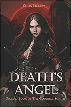 Death's Angel by Colin Lindsay