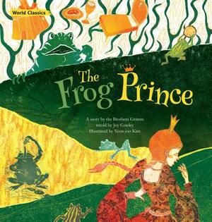 The Frog Prince by Jacob Grimm