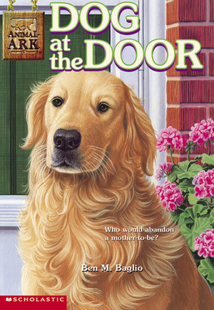 Dog at the Door by Pat Posner, Ben M. Baglio, Jenny Gregory